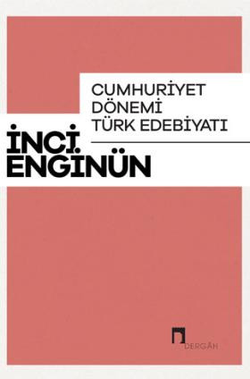 Cumhuriyet Dönemi Türk Edebiyatı